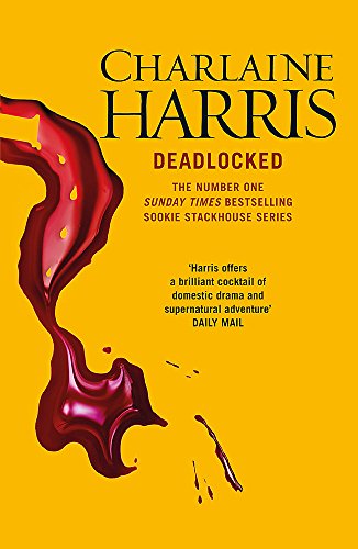 Deadlocked: A True Blood Novel: 12 (Sookie Stackhouse True Blood)