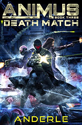 Death Match (Animus Book 3) (English Edition)