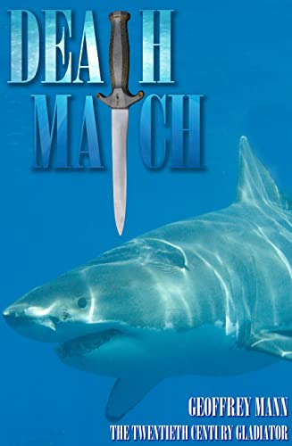 Death Match: The Twentieth Century Gladiator (English Edition)