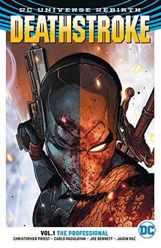 Deathstroke Vol. 1: The Professional (Rebirth)