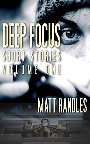 Deep Focus (English Edition)