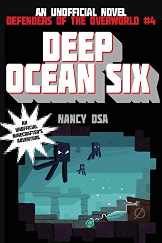 Deep Ocean Six: Defenders of the Overworld #4 (English Edition)