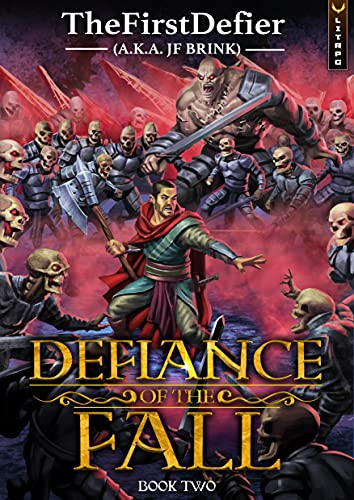 Defiance of the Fall 2: A LitRPG Adventure (English Edition)