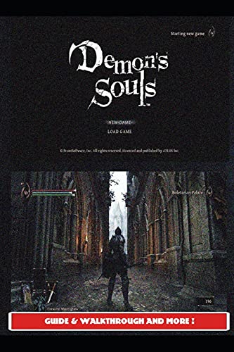 Demon's Souls Remake Guide & Walkthrough and MORE !