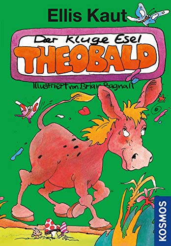 Der kluge Esel Theobald (German Edition)