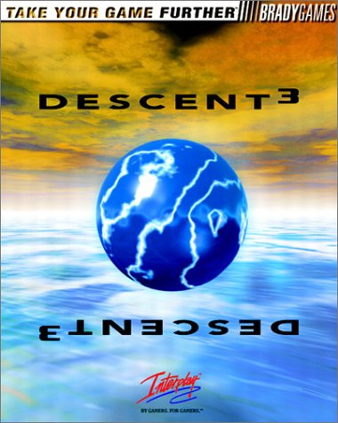 Descent III Official Strategy Guide (Official Strategy Guides)