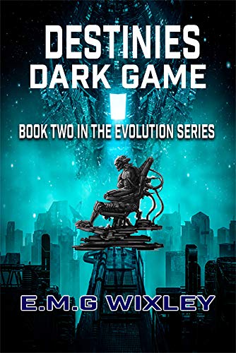 Destinies Dark Game: Book Two in the Evolution Series (English Edition)