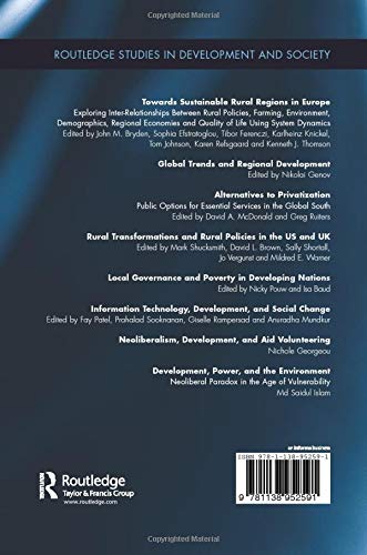 Development, Power, and the Environment: Neoliberal Paradox in the Age of Vulnerability (Routledge Studies in Development and Society)
