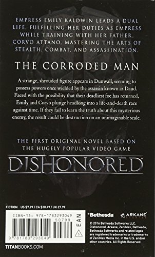 Dishonored: The Corroded Man (Video Game Saga) [Idioma Inglés]