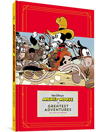 DISNEY MICKEY MOUSE HC GREATEST ADVENTURES: The Greatest Adventures: 0 (Walt Disney's Mickey Mouse)