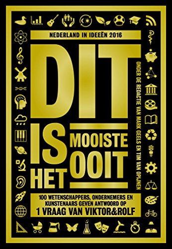 Dit is het mooiste ooit (Nederland in ideeen Book 3) (Dutch Edition)