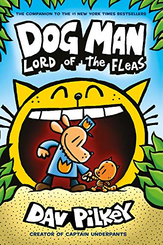 Dog Man 5. Dog Man 5. Lord Of The Fleas: Lord of the Fleas PB