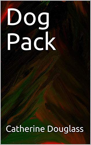 Dog Pack (English Edition)