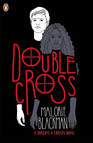 Double Cross Noughts & Crosses Book 4: 04 (Noughts and Crosses, 4)