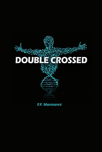 Double Crossed (English Edition)