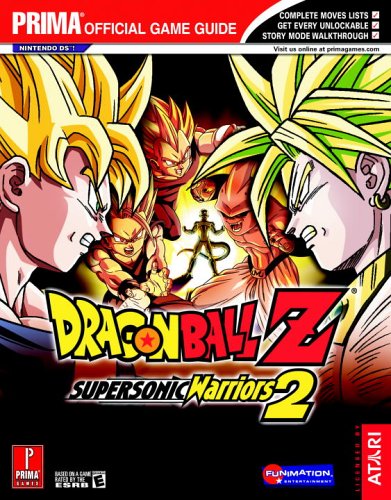 Dragon Ball Z Supersonic Warriors 2 (Prima Official Game Guide)