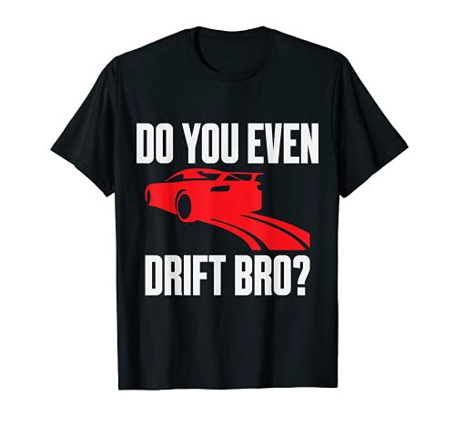 Drift Bro Cars Racing Eurobeat Race Drifting Vehículo Camiseta