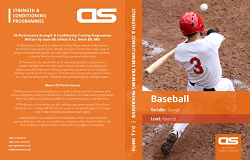 DS Performance - Strength & Conditioning Training Program for Baseball, Strength, Advanced (English Edition)