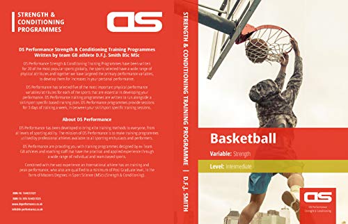 DS Performance - Strength & Conditioning Training Program for Basketball, Strength, Intermediate (English Edition)