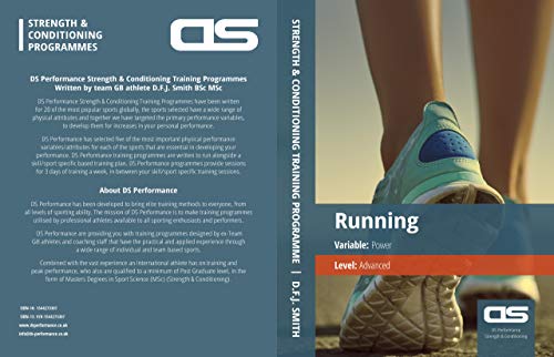 DS Performance - Strength & Conditioning Training Program for Running, Power, Advanced (English Edition)