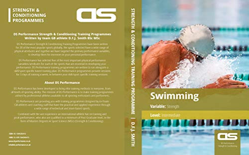 DS Performance - Strength & Conditioning Training Program for Swimming, Strength, Intermediate (English Edition)