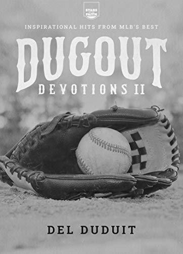 Dugout Devotions II: Inspirational Hits From MLB’s Best (Stars of the Faith) (English Edition)