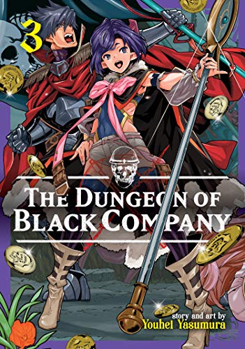 DUNGEON OF BLACK COMPANY 03 (The Dungeon of Black Company)