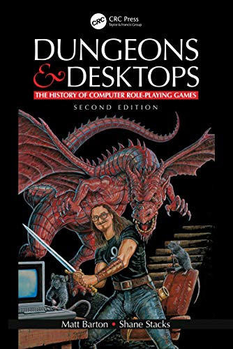 Dungeons and Desktops: The History of Computer Role-Playing Games 2e (English Edition)