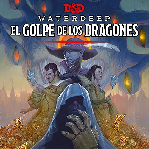 Dungeons & Dragons - El Golpe de los Dragones