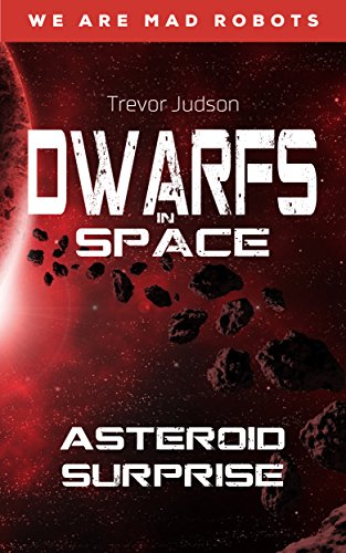 Dwarfs in Space: Asteroid Surprise (Funtime with Female Dwarf Miners in Space) (English Edition)