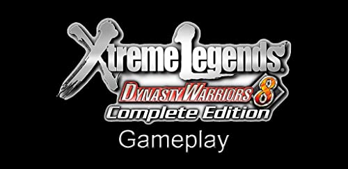 Dynasty Warriors 8 Xtreme Legends Gameplay