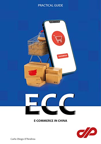E-COMMERCE IN CHINA (Doing business in China) (English Edition)