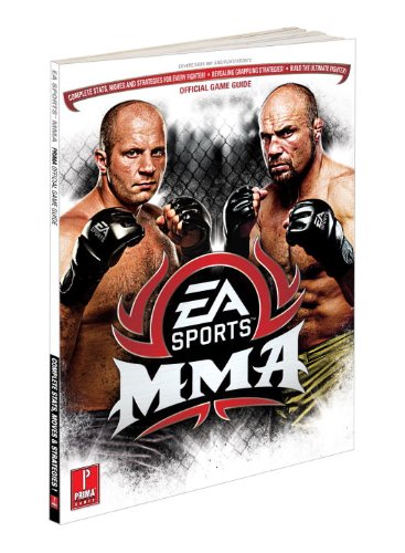EA Sports MMA: Prima's Official Game Guide (Prima Official Game Guides)