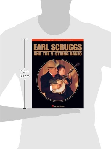 Earl scruggs and the five string banjo: Revised and Enhanced Edition