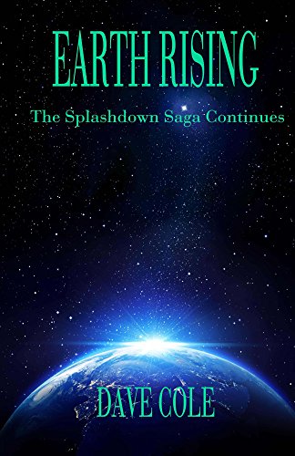 Earth Rising (Splashdown Book 2) (English Edition)