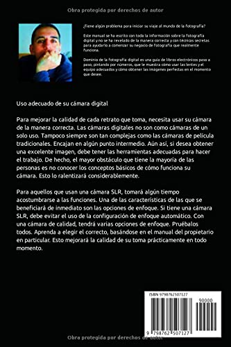 EL DISPARO PERFECTO: CÓMO DOMINAR LA FOTOGRAFÍA DIGITAL