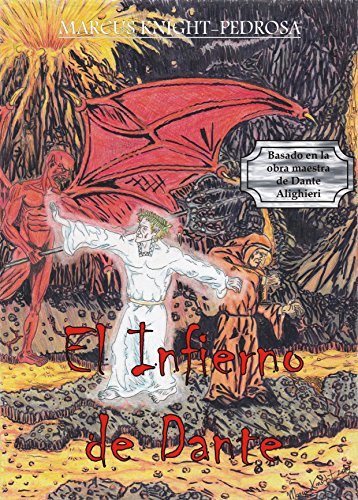 El Infierno de Dante (Dante's Inferno nº 1)