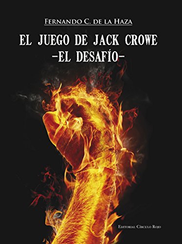 El Juego de Jack Crowe: El Desafío