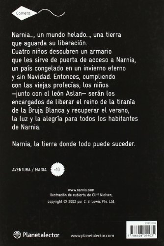 El león, la bruja y el armario: Las crónicas de Narnia 2 (Cometa +10)