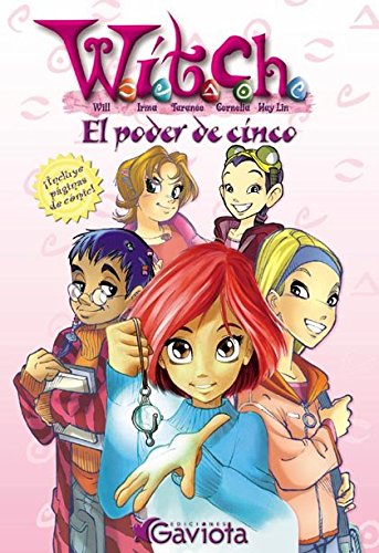 El poder de cinco (Las aventuras de W.I.T.C.H.)