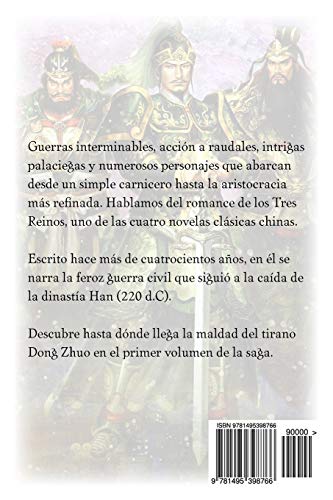 El Romance de los Tres Reinos, Volumen I: Auge y caída de Dong Zhuo: Volume 1