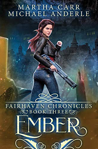 Ember: The Revelations of Oriceran: 3 (The Fairhaven Chronicles)