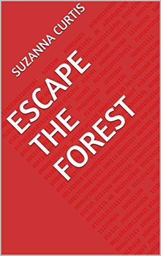 Escape The Forest (Norwegian Edition)