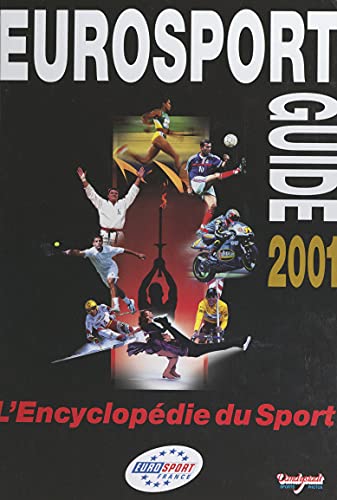 Eurosport guide 2001 (French Edition)