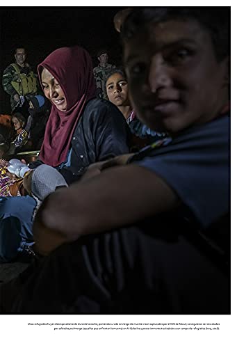 Fade to Black: Ascenso y caída del califato del ISIS. 2011_2019 Siria, Iraq y Libia