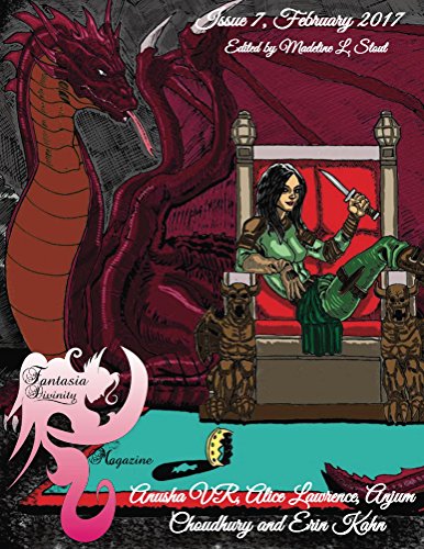 Fantasia Divinity Magazine: Issue 7, February 2017 (English Edition)