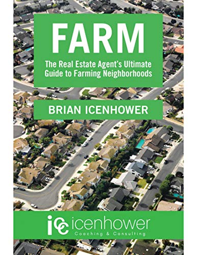 Farm: The Real Estate Agent's Ultimate Guide to Farming Neighborhoods (English Edition)