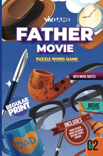 Father Movie Puzzle Word Game With Movie Quote Volume 02: 100 Puzzles Includes Word Search Word Scramble Missing Vowel Sudoku For Thriller Detective ... (Movie Lovers' Word Search Puzzle Series)