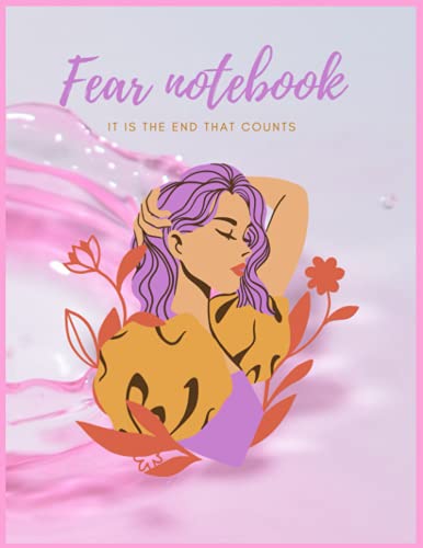 fear Notebook it is the end that counts