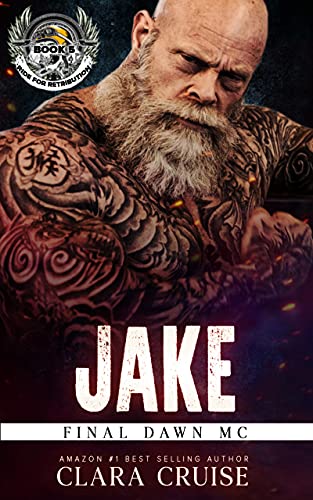 Final Dawn MC - Ride for Retribution: Book 5 (JAKE) (English Edition)